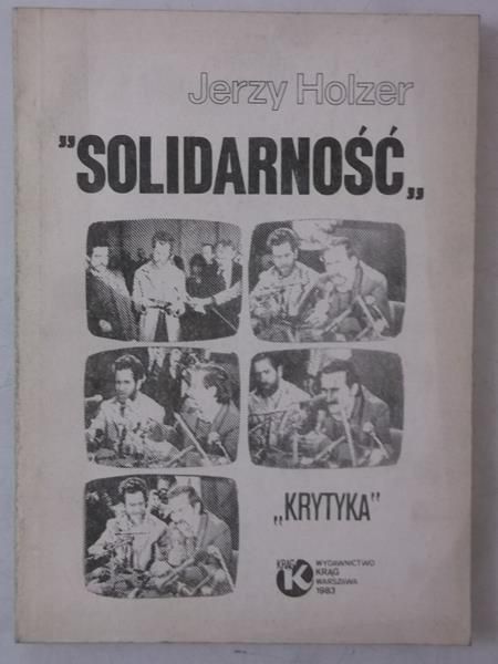 Solidarność 1980 - 1981