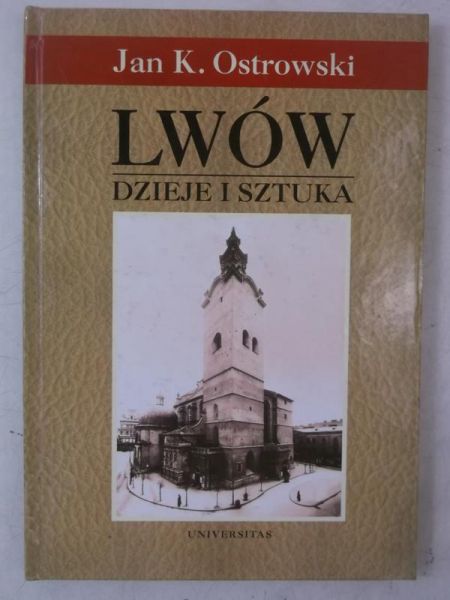 Lwów. Dzieje i sztuka