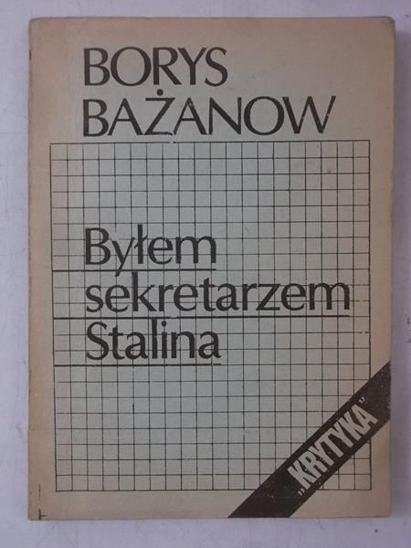 Byłem sekretarzem Stalina