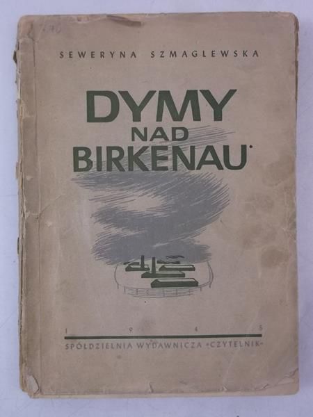 Dymy nad Birkenau, 1946 r.