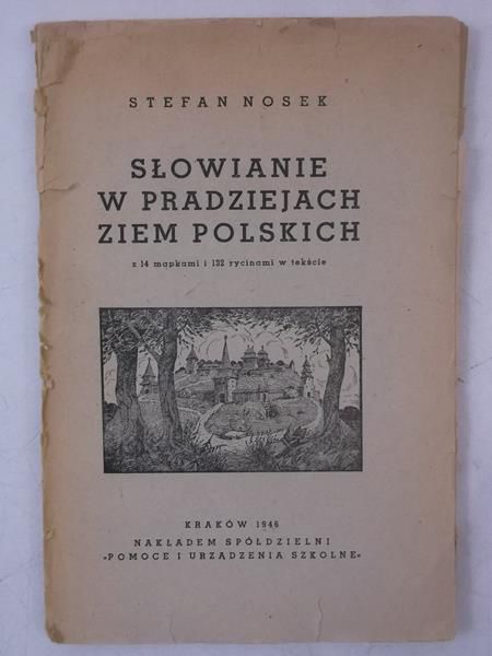 Słowianie w pradziejach ziem polskich, 1946 r.