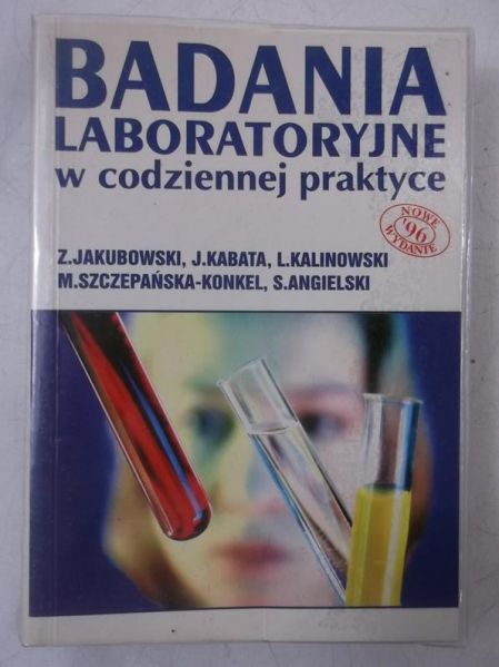 Badania labolatoryjne w codziennej praktyce