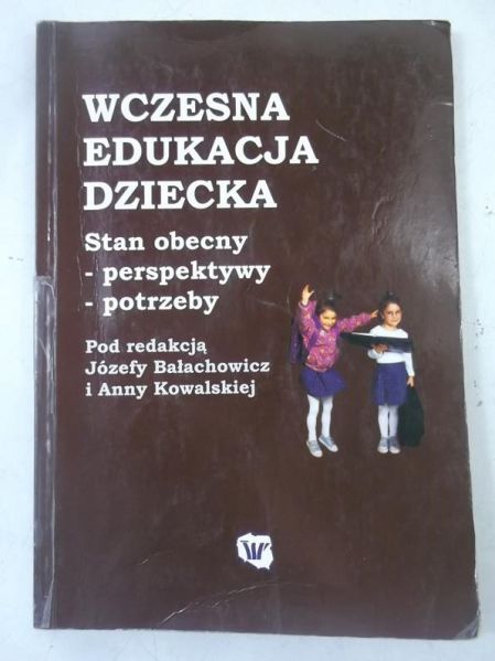 Wczesna edukacja dziecka