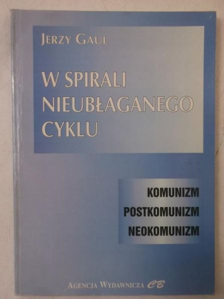 W spirali nieubłaganego cyklu