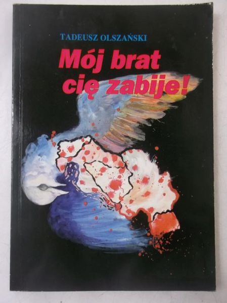 Mój brat cię zabije!
