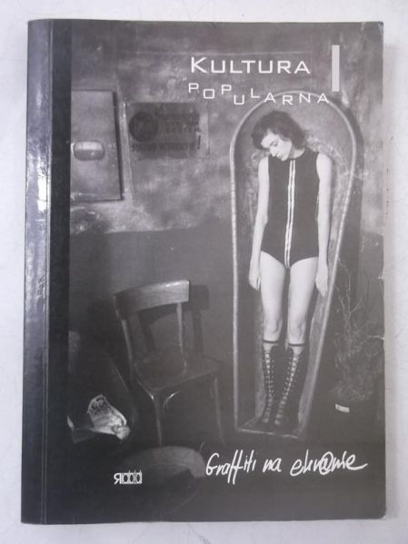 Godzic Wiesław (red.) - Kultura popularna