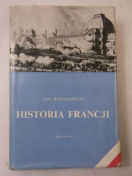 Baszkiewicz Jan - Histroia Francji