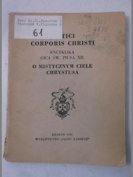 O mistycznym ciele Chrystusa, 1944 r.