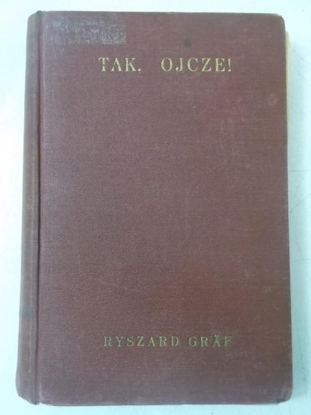 Tak, Ojcze!  Na codzień z Bogiem, 1938 r.