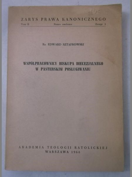 Współpracownicy Biskupa Diecezjalnego w pasterskim posługiwaniu