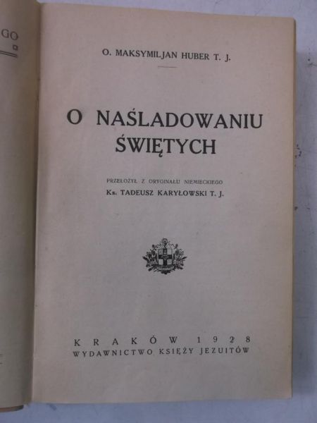 O naśladowaniu świętych, 1928 r.