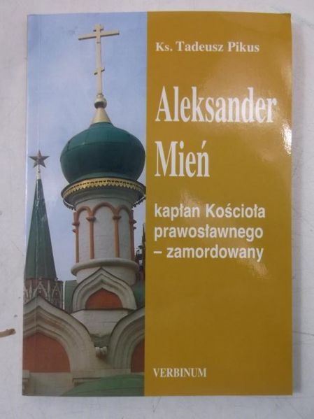 Aleksander Mień kapłan Kościoła prawosławnego-zamordowany