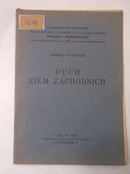 Wojtkowski Andrzej - Duch ziem zachodnich, 1947 r.