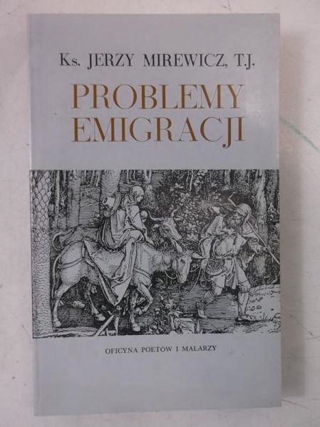 Problemy emigracji
