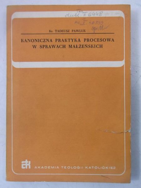 Kanoniczna praktyka procesowa w sprawach małżeńskich