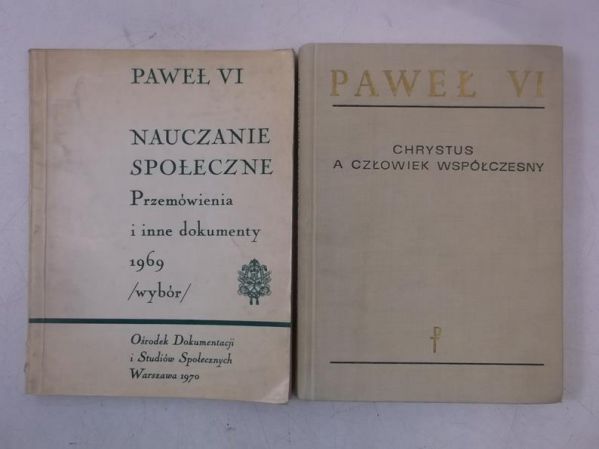 Paweł VI - Chrystus a człowiek współczesny / Nauczanie społeczne