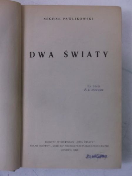 Pawlikowski Michał - Dwa światy
