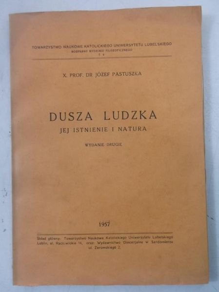 Dusza ludzka, jej istnienie i natura