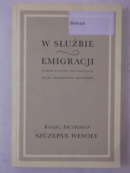 W służbie emigracji