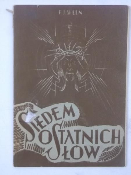 Siedem ostatnich słów, 1947 r.