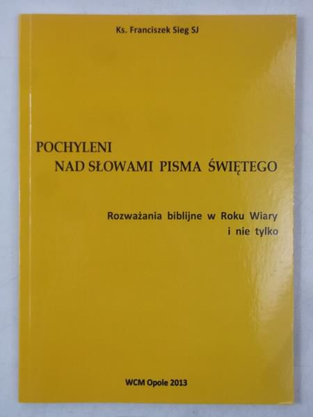Pochyleni nad słowami Pisma Świętego