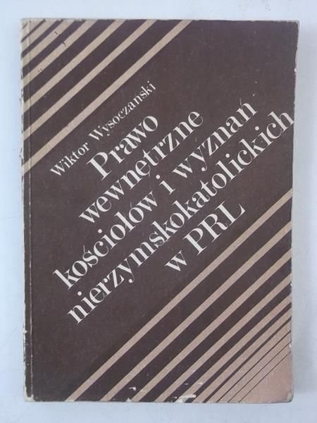 Prawo wewnętrzne kościołów i wyznań nierzymskokatolickich w PRL
