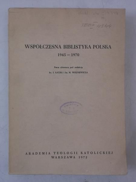 Współczesna biblistyka Polska 1945 - 1970