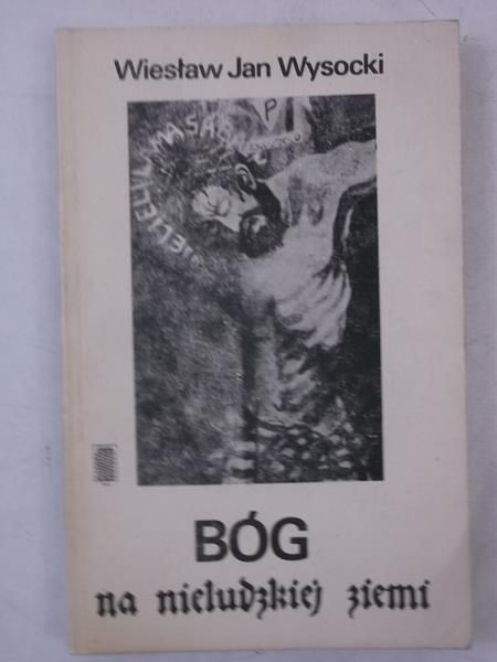 Bóg na nieludzkiej ziemi