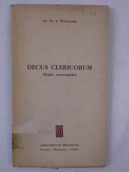 Decus Clericorum (Etyka towarzyska)