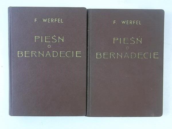 Pieśń o Bernadecie, Tom I-II, 1948 r.
