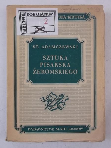 Adamczewski Stanisław - Sztuka pisarska Żeromskiego, 1949 r.