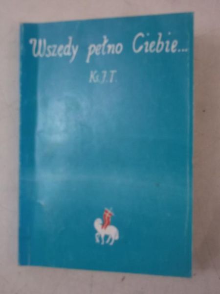 Wszędy pełno Ciebie, autograf