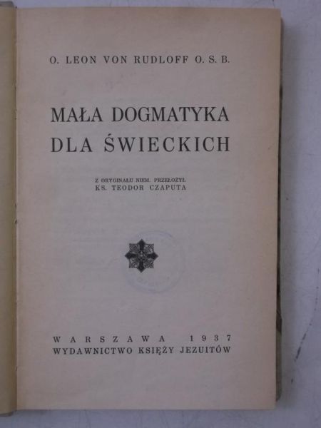 Mała dogmatyka dla świeckich, 1937 r.