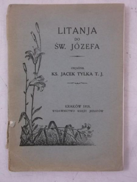 Litanja do Św. Józefa, 1918 r.