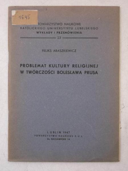 Problemat kultury religijnej w twórczości Bolesława Prusa, 1947 r.