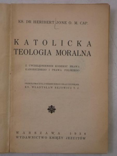 Katolicka teologia moralna, 1938 r.