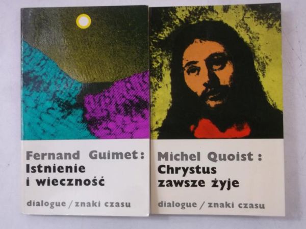 Istnienie i wieczność  Chrystus zawsze żyje