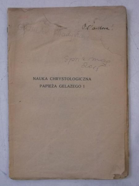 Nauka chrystologiczna Papieża Gelazego I, 1925 r.