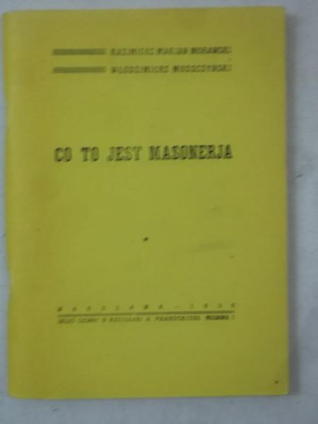Co to jest Masonerja, 1939 r.