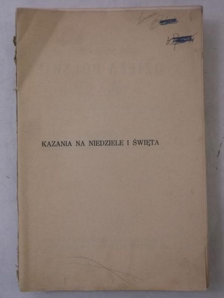 Kazania na niedziele i święta całego roku, Tom I