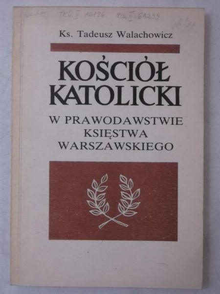 Kościół katolicki w prawodawstwie księstwa warszawskiego