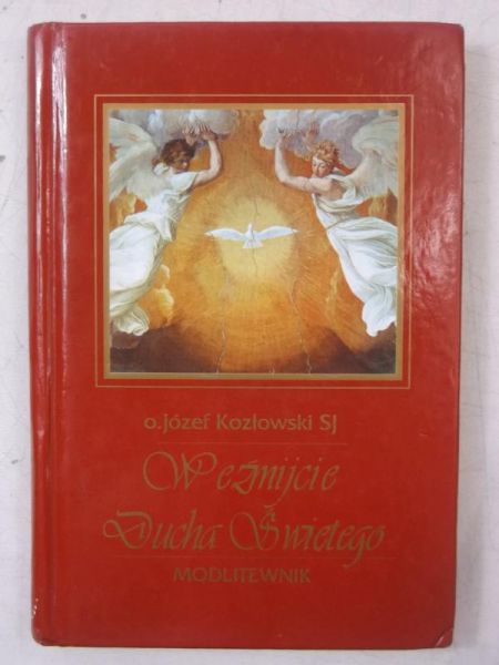 Weźmijcie Ducha Świętego