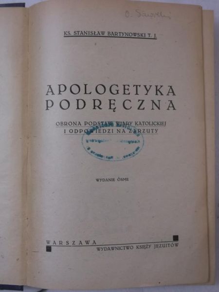 Bartynowski Stanisław - Apologetyka podręczna, 1948 r.