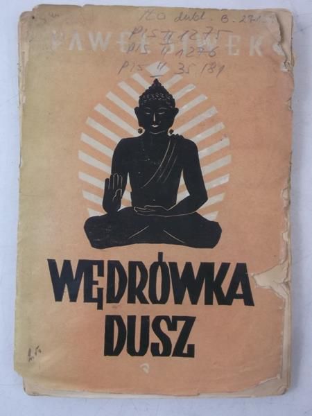 Wędrówka dusz, 1937 r.