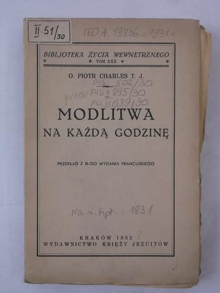 Modlitwa na każdą godzinę, 1932 r.