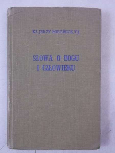 Słowa o Bogu i człowieku