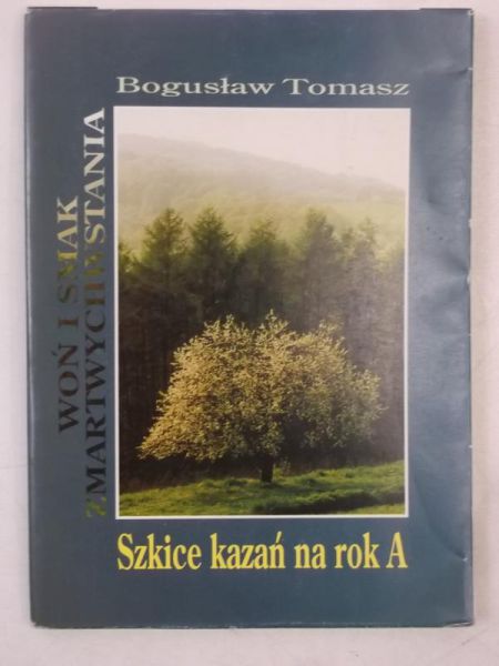 Woń i smak zmartwychwstania