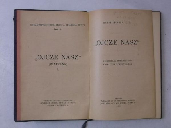 Toth Tihamer - Ojcze Nasz, Tom I, 1939 r.