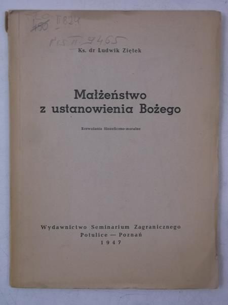 Małżeństwo z ustanowienia Bożego, 1947 r.