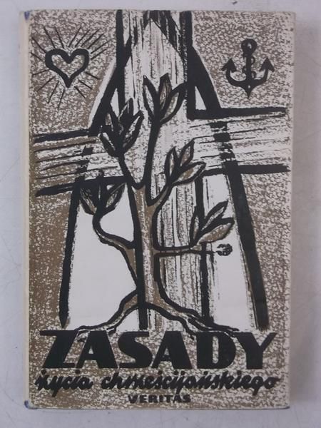 Zasady życia chrześcijańskiego